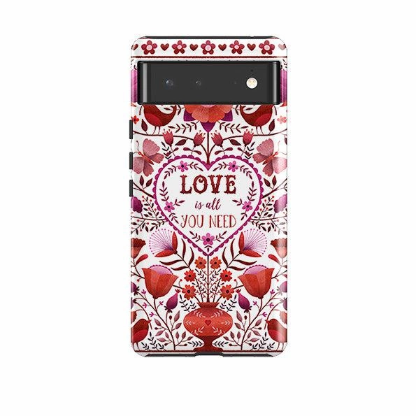 Google Tough Case -  Love Is All You Need By Suzy Taylor Tough Frame