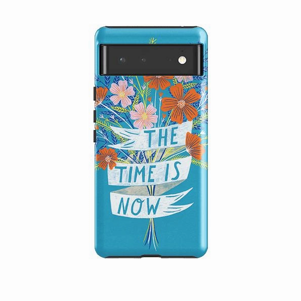 Strong Frame Google Tough Case -  Time is Now By Lee Foster Wilson